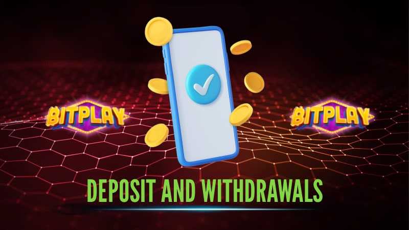 Bitplay deposits and withdrawals